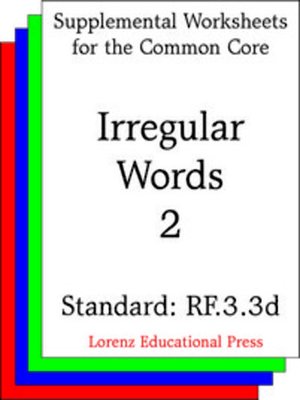 cover image of CCSS RF.3.3d Irregular Words 2